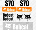 Fits Bobcat S70 Skid Steer Set Vinyl Decal Sticker Graphics