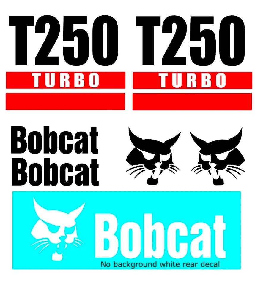 7PC Kit fits Bobcat T250 Turbo Skid Steer Set Vinyl Decal Graphics Sticker -