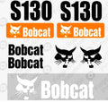 Fits Bobcat S130 Skid Steer Set Vinyl Decal Sticker Graphics