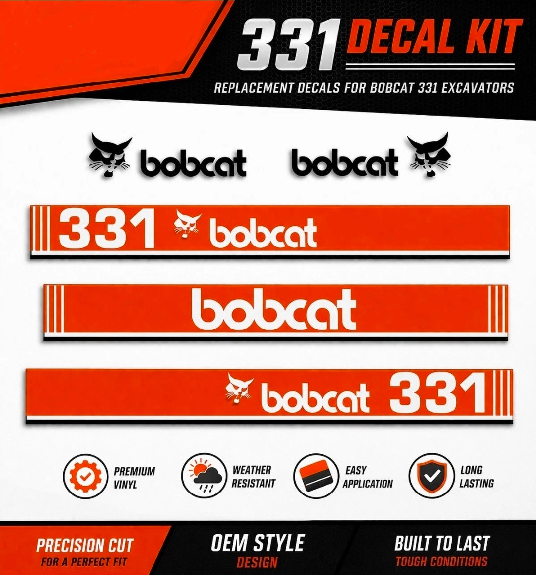 Fits Bobcat 331 Decal Kit Mini Excavator Decals Older Style - 7 YEAR 3M VINYL!
